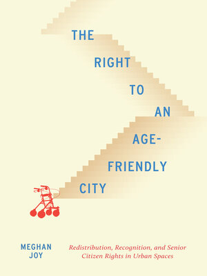 cover image of The Right to an Age-Friendly City
